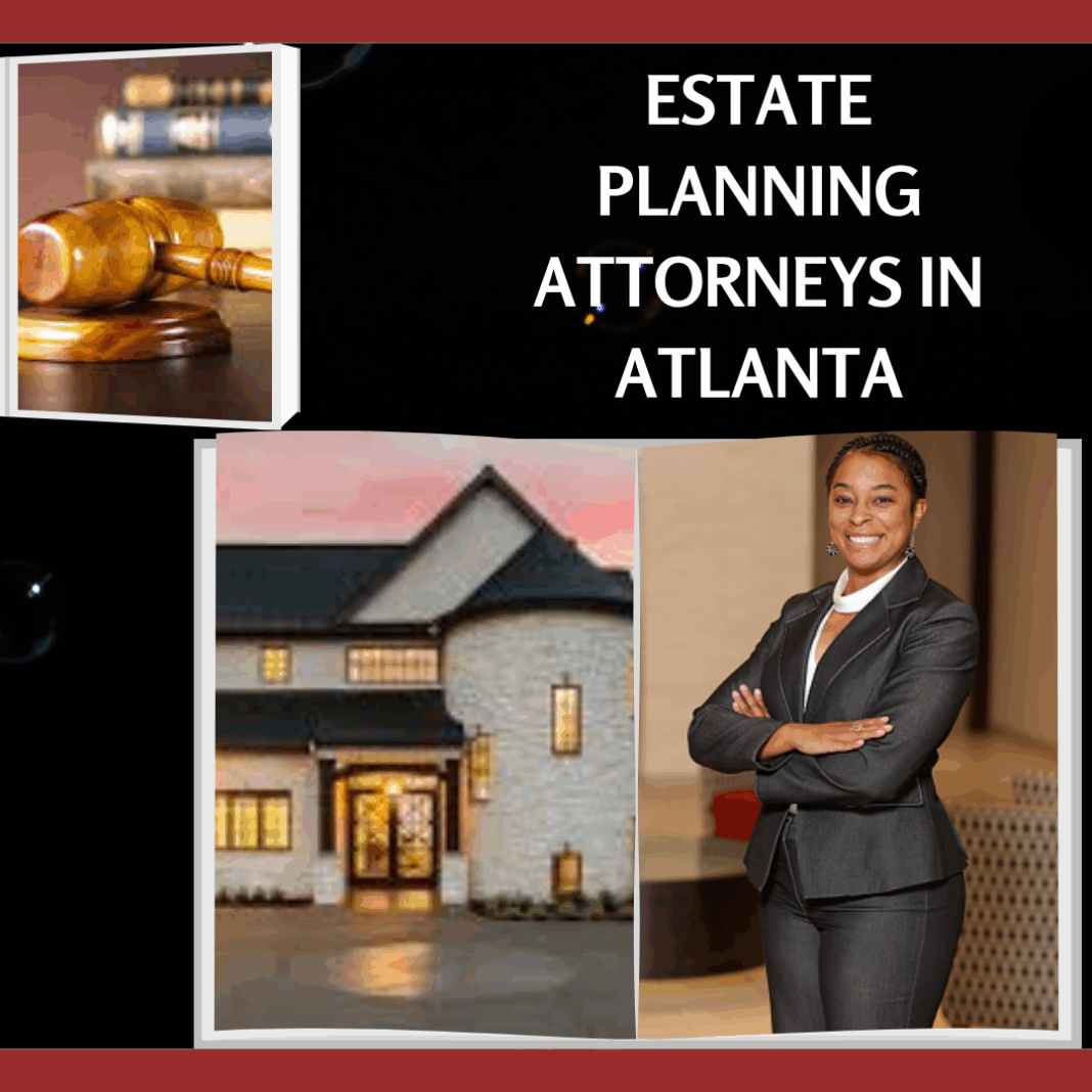 Estate Planning Attorneys in Atlanta