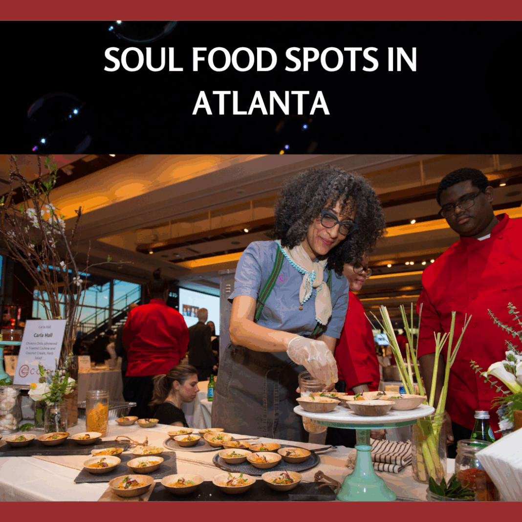 Soul Food Spots in Atlanta