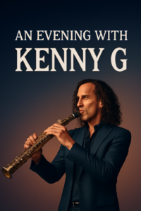 An Evening With Kenny G