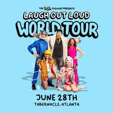The LOL Podcast: Laugh Out Loud World Tour